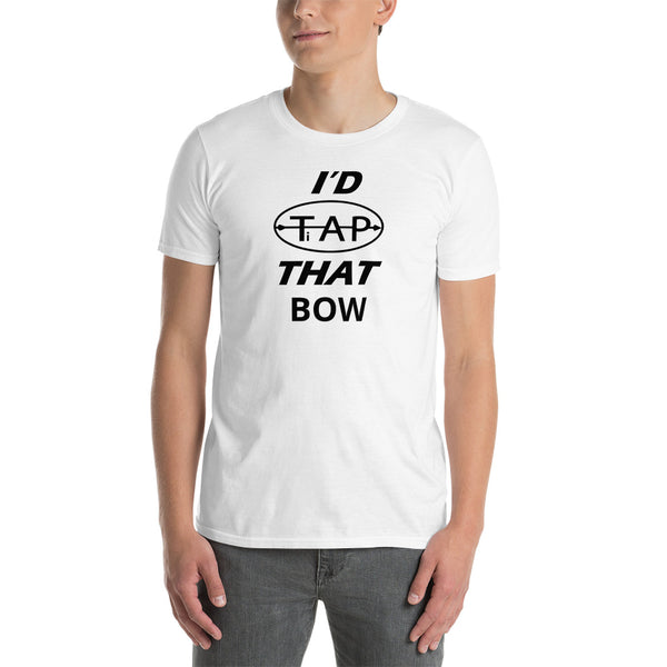 TAP (black logo) "I'd TAP That Bow" Unisex T-Shirt